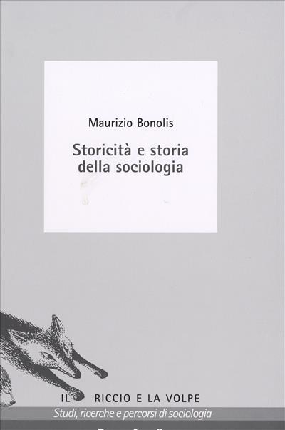 Storicità e storia della sociologia