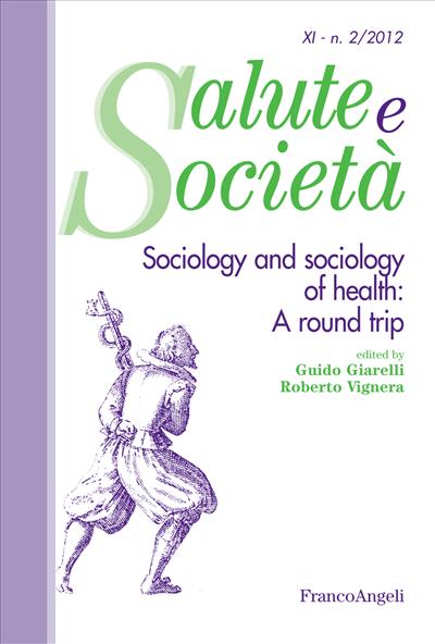 Sociology and sociology of health: A round trip