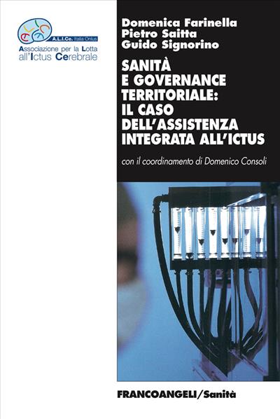 Sanità e governance territoriale: il caso dell'assistenza integrata all'ictus