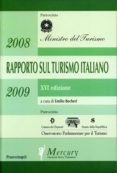 Rapporto sul turismo italiano 2008-2009.