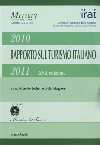Rapporto sul turismo italiano 2010-2011 XVII edizione
