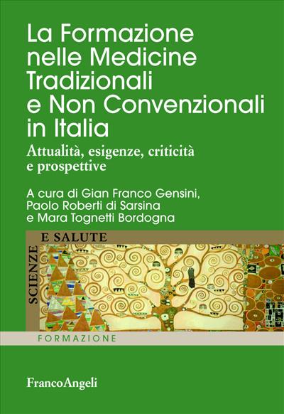 La Formazione nelle Medicine Tradizionali e Non Convenzionali in Italia.