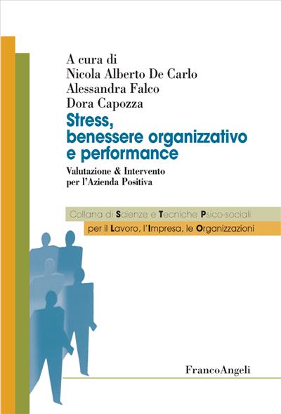 Stress, benessere organizzativo e performance