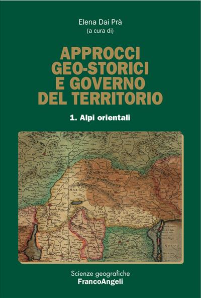 Approcci geo-storici e governo del territorio