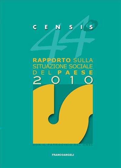 Quarantaquattresimo Rapporto sulla situazione sociale del Paese 2010