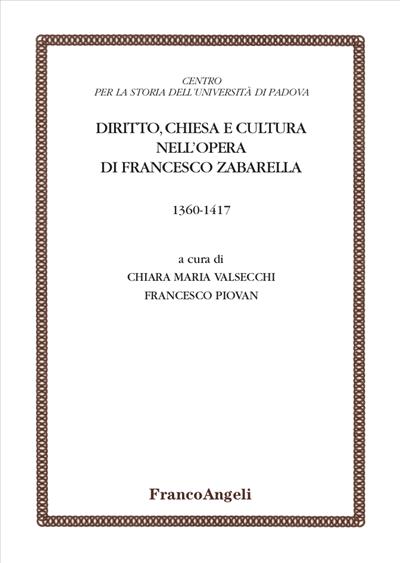 Diritto, Chiesa e cultura nell'opera di Francesco Zabarella