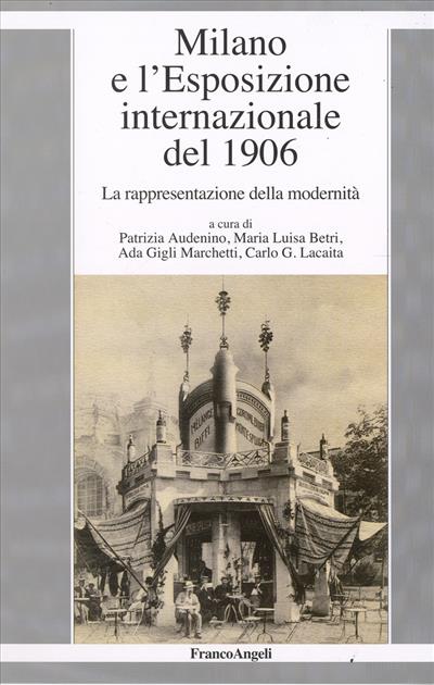Milano e l'Esposizione internazionale del 1906.