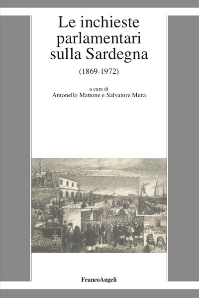 Le inchieste parlamentari sulla Sardegna (1869-1972)