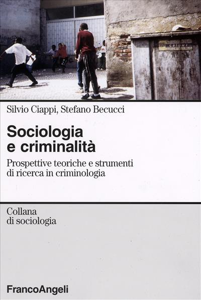 Sociologia e criminalità