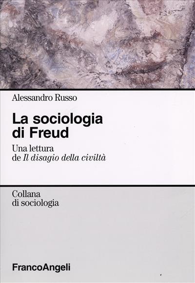 La sociologia di Freud.