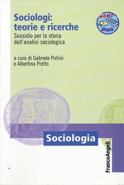 Sociologi: teorie e ricerche