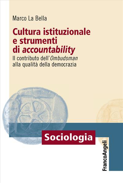 Cultura istituzionale e strumenti di accountability.