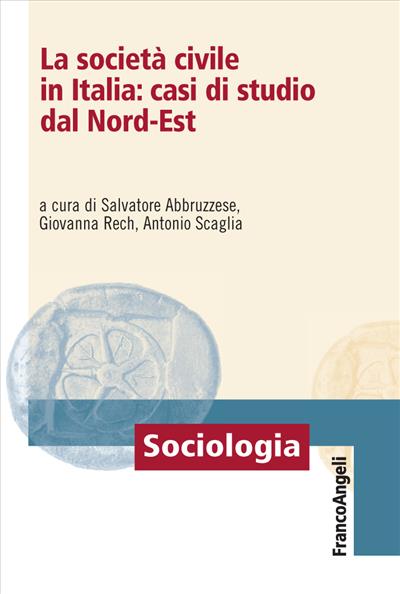 La società civile in Italia: casi di studio dal Nord-Est