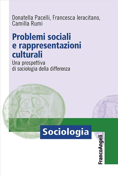 Problemi sociali e rappresentazioni culturali