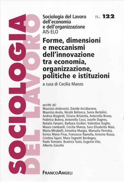 Forme, dimensioni e meccanismi dell'innovazione tra economia, organizzazione, politiche e istituzioni