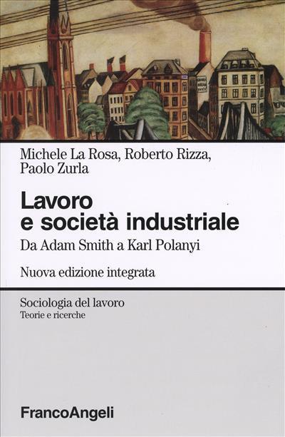 Lavoro e società industriale.