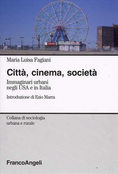 Città, cinema, società