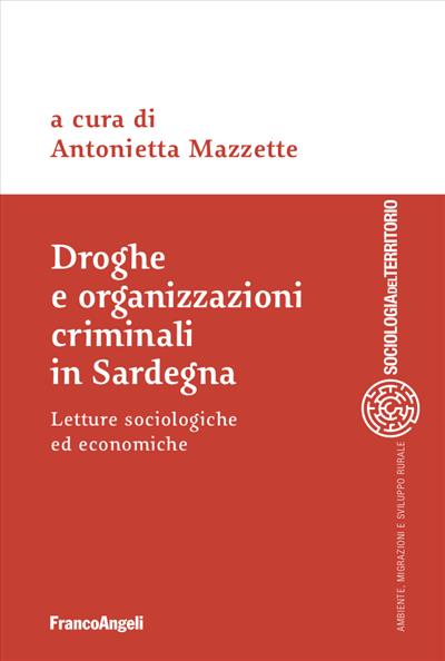 Droghe e organizzazioni criminali in Sardegna