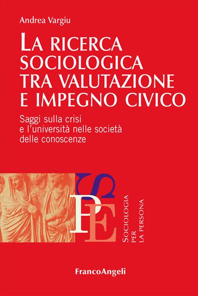 La ricerca sociologica tra valutazione e impegno civico.