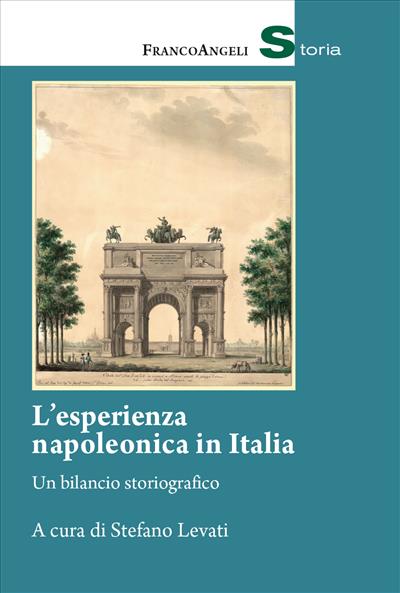 L’esperienza napoleonica in Italia