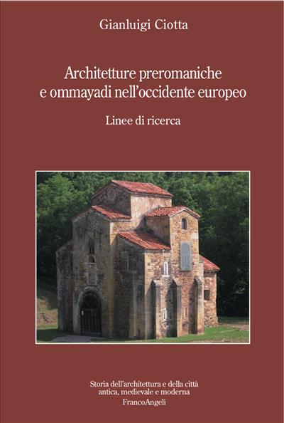 Architetture preromaniche e ommayadi nell'occidente europeo