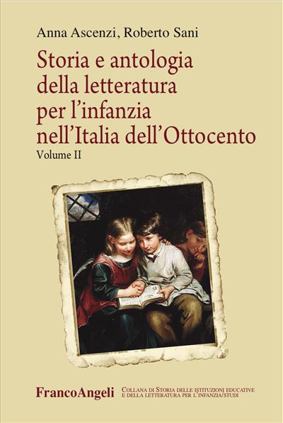Storia e antologia della letteratura per l'infanzia nell'Italia dell'Ottocento.