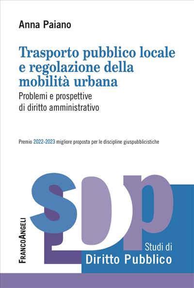 Trasporto pubblico locale e regolazione della mobilità urbana