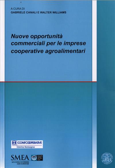 Nuove opportunità commerciali per le imprese cooperative agroalimentari