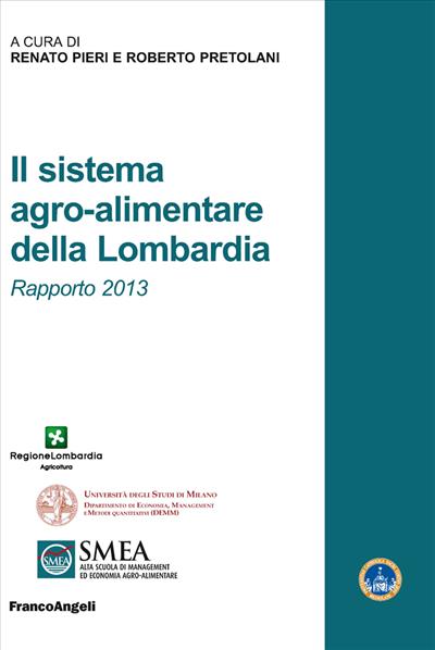 Il sistema agro-alimentare della Lombardia.