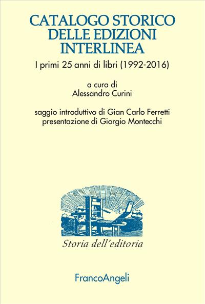 Catalogo storico delle edizioni Interlinea.