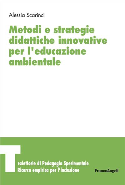 Metodi e strategie didattiche innovative per l'educazione ambientale