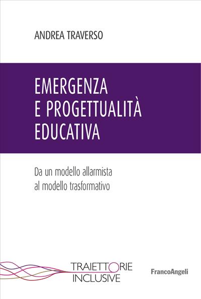Emergenza e progettualità educativa