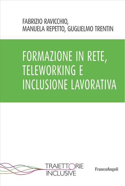 Formazione in rete, teleworking e inclusione lavorativa