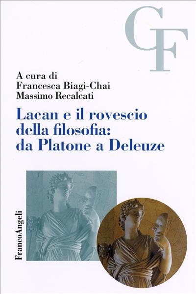 Lacan e il rovescio della filosofia: da Platone a Deleuze