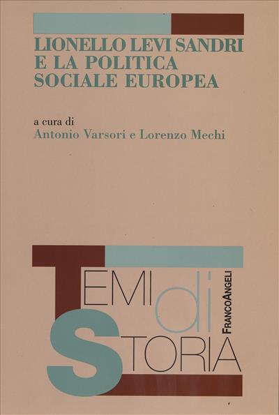 Lionello Levi Sandri e la politica sociale europea