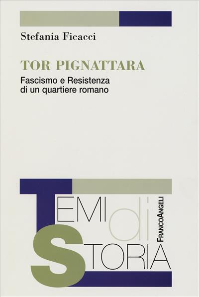 Tor Pignattara.