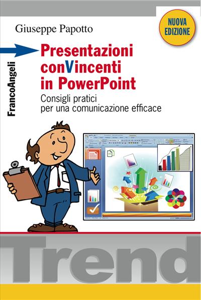 Presentazioni conVincenti in PowerPoint