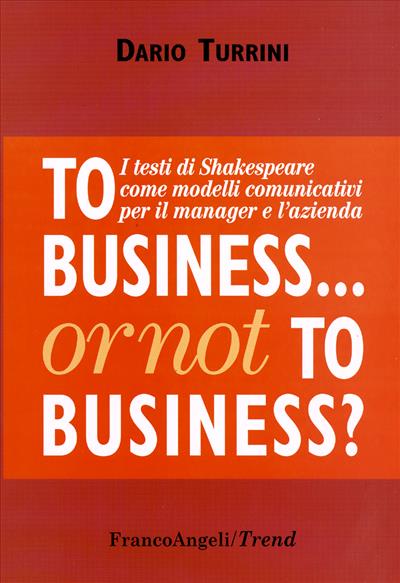 To business or not to business?