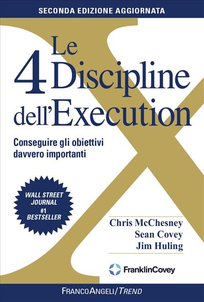 Le quattro Discipline dell'Execution