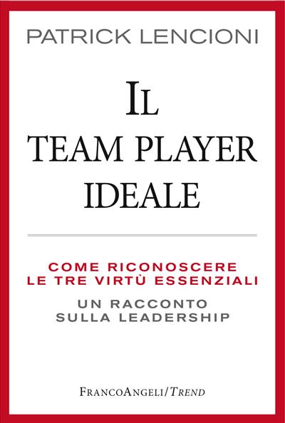 Il Team Player ideale
