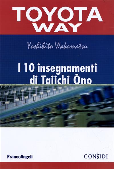 I 10 insegnamenti di Taiichi Ono