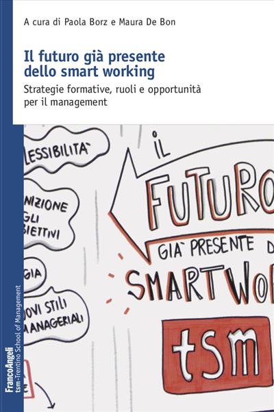 Il futuro già presente dello smart working