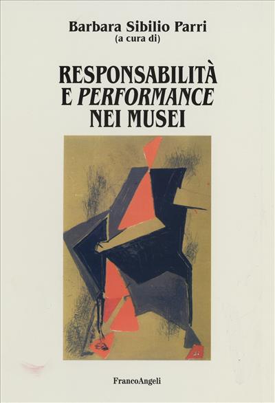 Responsabilità e performance nei musei