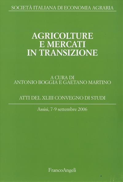 Agricolture e mercati in transizione.