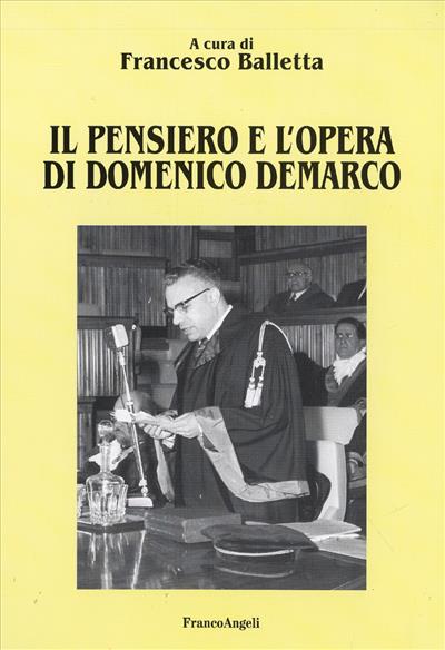 Il pensiero e l'opera di Domenico Demarco