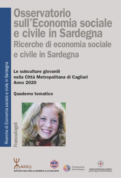 Osservatorio sull'Economia sociale e civile in Sardegna - Ricerche di economia sociale e civile in Sardegna