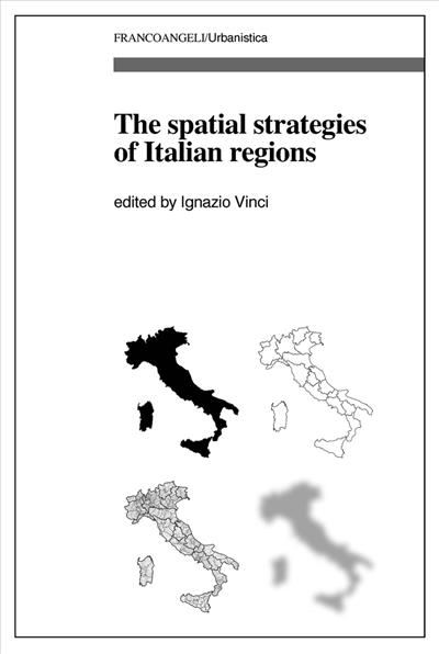 The spatial strategies of Italian regions