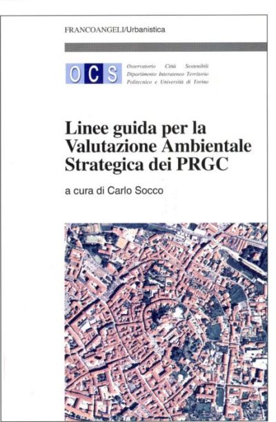 Linee guida per la valutazione ambientale strategica dei Prgc