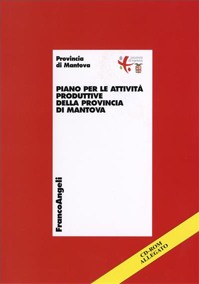 Piano per le attività produttive della Provincia di Mantova