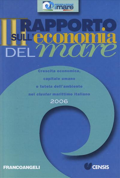 Terzo Rapporto sull'economia del mare 2006